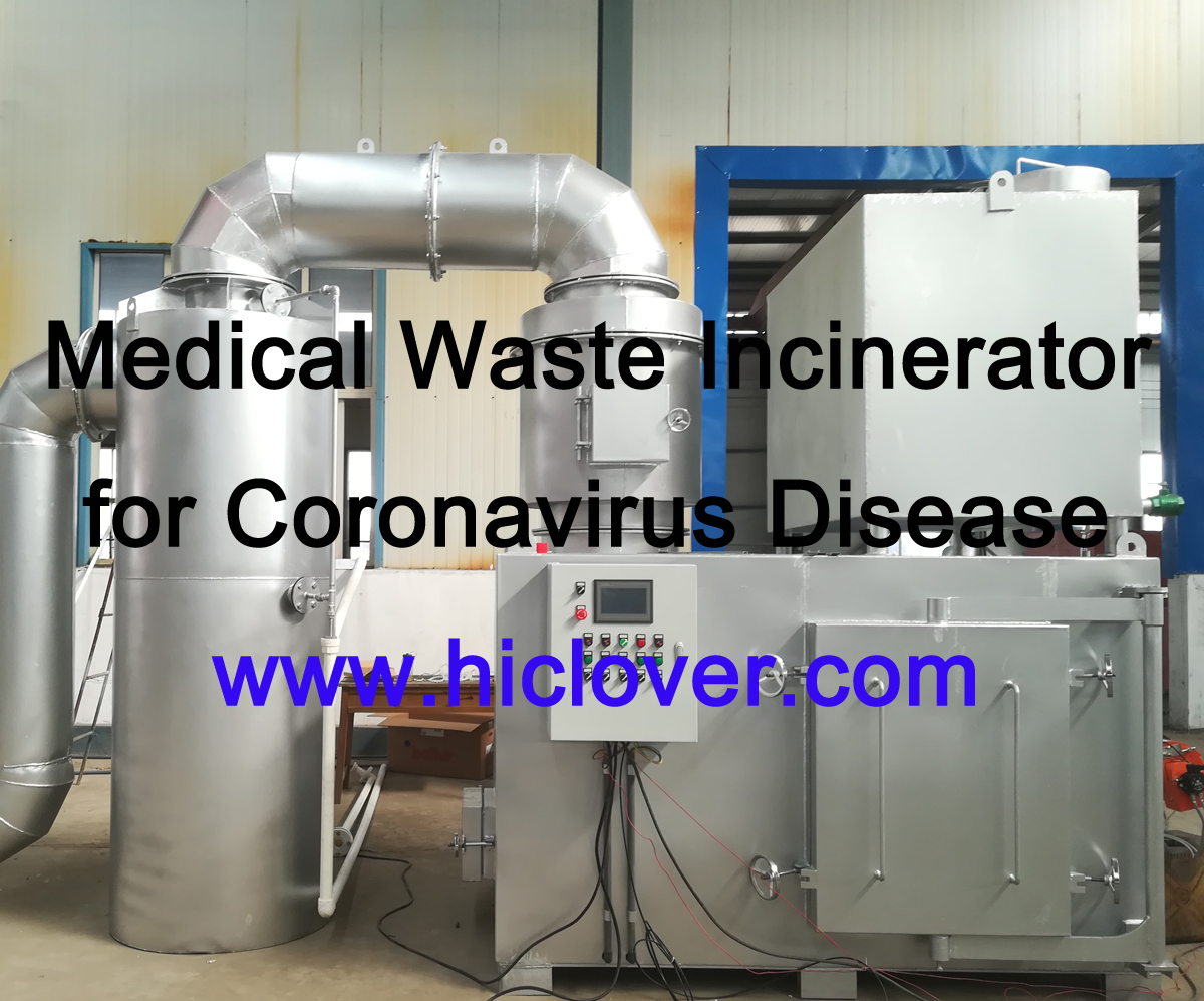 Medical Waste Incinerator for Coronavirus Disease