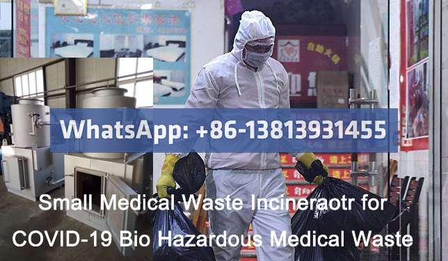 Small Medical Waste Incineraotr for COVID-19 Bio Hazardous Medical Waste