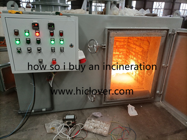 how so i buy an incineration
